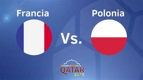 En Vivo Francia Vs Polonia Siga El Minuto A Minuto Y Las