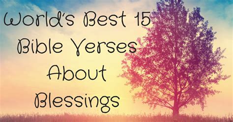 worlds   bible verses  blessings christianquotesinfo