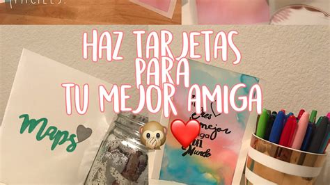 Haz Tarjetas Para Tu Mejor Amiga Cartas Para San ValentÍn Youtube