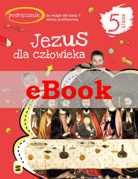 Sp Met E Jezus Dla Cz Owieka Poradnik Metodyczny Do Nauki Religii