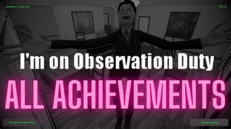 I M On Observation Duty Full Game All Achievements Playthrough Youtube