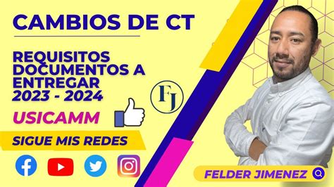 Requisitos Para El Proceso De Cambio De CT 2023 2024 YouTube