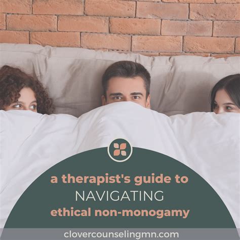 A Therapists Guide To Navigating Non Monogamy — Clover Counseling