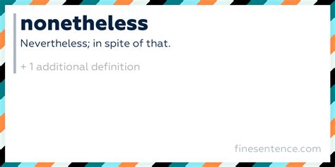 Nonetheless - Definition, Meaning, and Examples in English