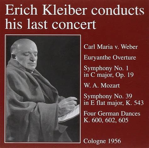 Weber Mozart Symphony No No Deutsche T Nze Kleiber K Lner Rso