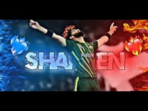 Shaheen Shah Afridi X No Love The Eagle YouTube