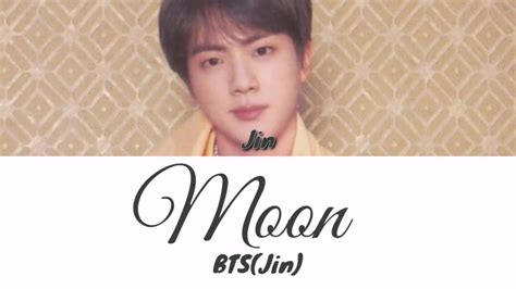 Bts Jin Moon Color Coded Lyrics Han Rom Eng Youtube