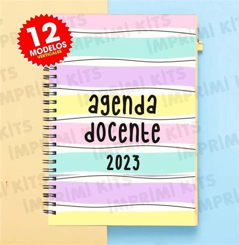 Kit Imprimible Agenda Docente 2023 Editable 2 1 260 Agendas Kit