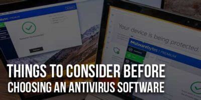 Things To Consider Before Choosing An Antivirus Software Exeideas