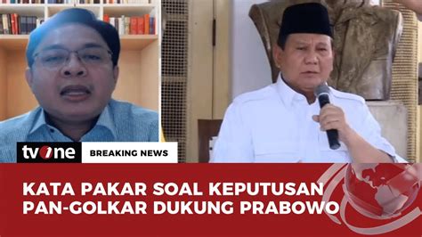 Pengamat Keputusan Golkar Pan Tak Lepas Dari Komitmen Untuk Lanjutkan