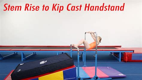 Stem Rise To Kip Cast Handstand All About Gymnastics Gymnastics Workout Gymnastics Training