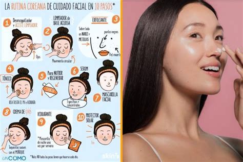 Cu Les Son Los Pasos De Una Rutina Facial Coreana Limpieza Profunda