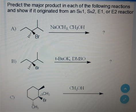 Solved Predict The Major Product In Each Of The Following Chegg