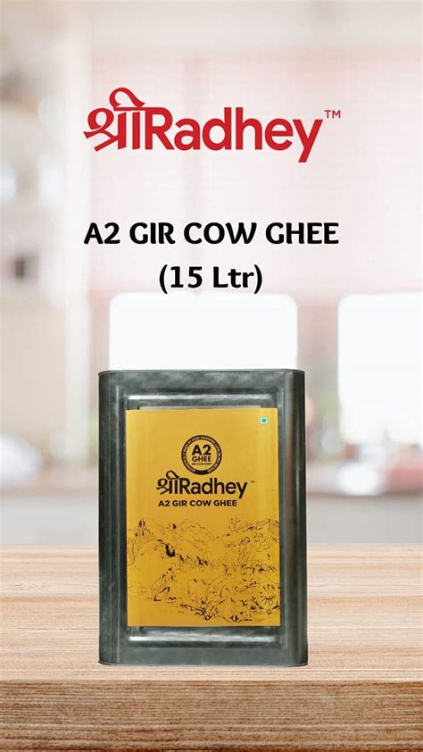 Buy SHREE RADHEY A2 Bilona Gir Cow Ghee 15 Litre Traditional Bilona