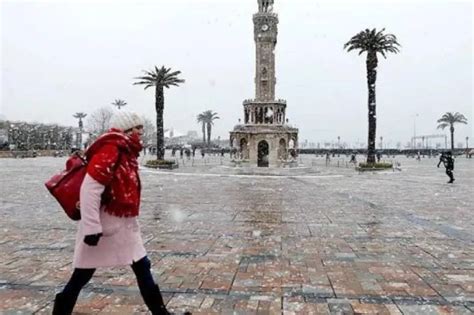 Zmir E Ne Zaman Kar Ya Acak Ocak Ubat Ve Mart Ta Zmir E Kar