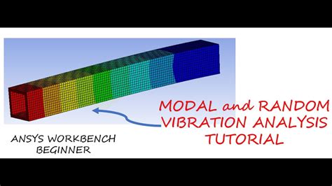 ANSYS Modal Analysis And Random Vibration Analysis Tutorial Step By