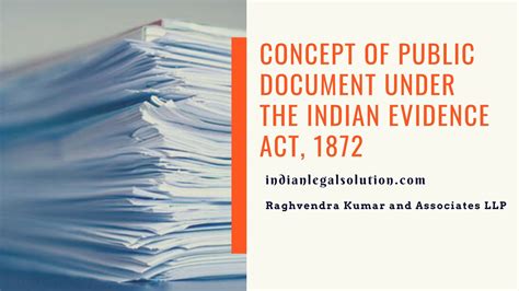 Concept Of Public Document Under The Indian Evidence Act 1872 Indian