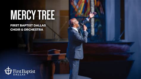 Mercy Tree First Dallas Choir Orchestra With Dr Leo Day March