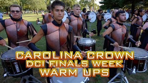 2024 Carolina Crown DCI Finals Week Warm Ups YouTube