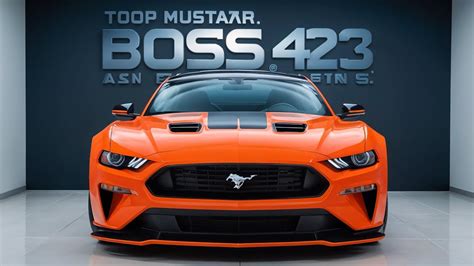 New Reborn King Ford Mustang Boss 423 Better Than Boss 429 YouTube