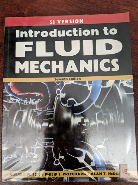 Introduction To Fluid Mechanics Fox Pritchard McDonald Hobbies