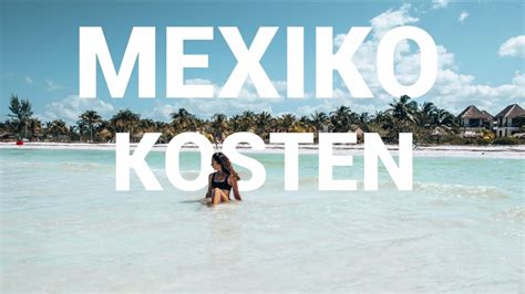 So G Nstig War Der Mexiko Urlaub Mexiko Yucatan Roadtrip Reise Kosten