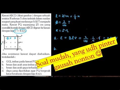 Induksi Elektromagnetik Part Soal Ggl Pada Konduktor Bergerak