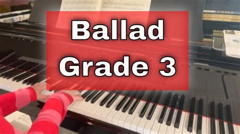 Ballad By Hilary Tadman Robins Trinity Piano Grade 3 2021 2023 Tcl