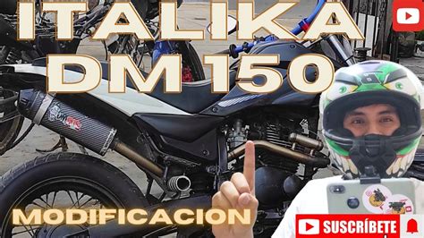 Asi Fue Como Modifique Mi Moto Con Poco Dinero Italika Dm Youtube