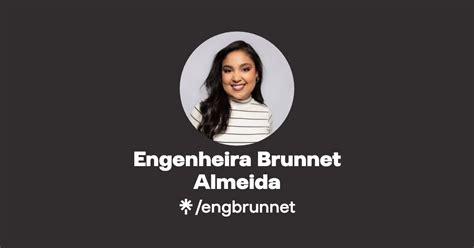 Engenheira Brunnet Almeida Instagram Linktree