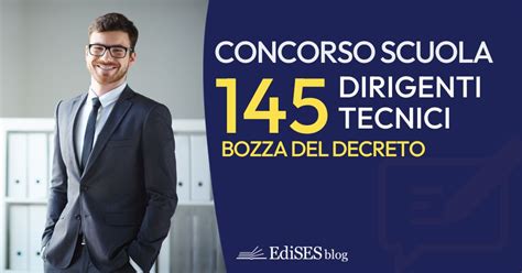 Concorso 145 Dirigenti Tecnici La Bozza Del Decreto