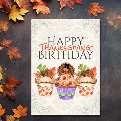 Cute Holiday Cupcakes Happy Thanksgiving Birthday Card | Zazzle