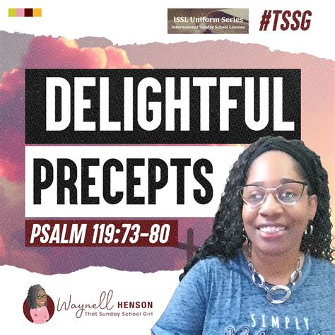 Tssgnotes 📚🙌🏽 ️ Delightful Precepts July 21 2024