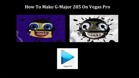 How To Make G Major 285 On Vegas Pro Youtube