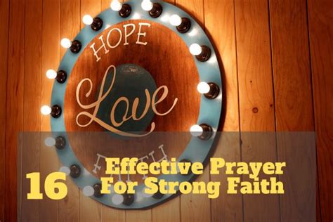 16 Effective Prayer For Strong Faith