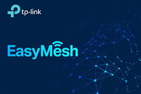 Easy Mesh là gì Ưu điểm của hệ thống EasyMesh Thiết bị nào có hỗ