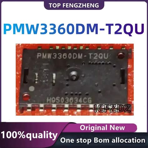 100 PMW3360DM T2QU LM19 LSI DIP PMW3360 PMW3360DM LM19