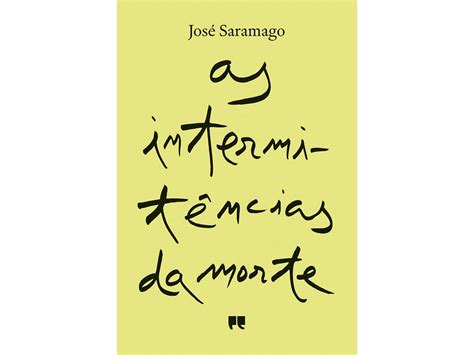 Livro As Intermitências da Morte de José Saramago Worten pt