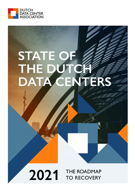 State Of The Dutch Data Centers Dutch Data Center Association