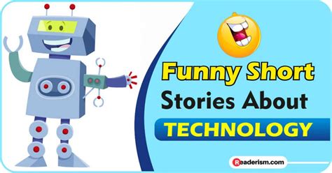 Funny Short Stories About Technology Readerismcom