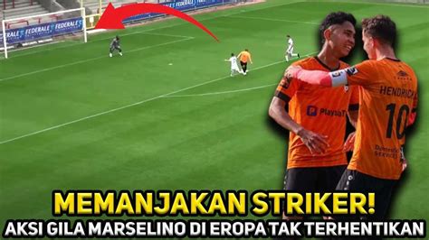 Marselino Playmaker Berkelas Marselino Ferdinan Cetak Assist Ciamik