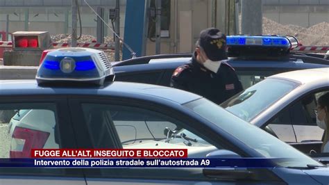 Etg Fugge Allalt Della Polizia Stradale SullA9 Bloccato Dopo 15