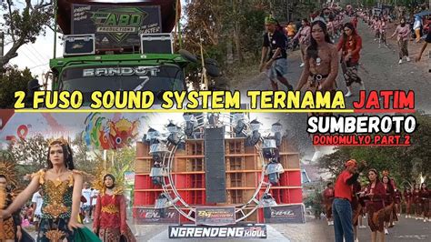 Daftar Hadir Sound System Karnaval Ada Truk Dan Fusso Sumberoto