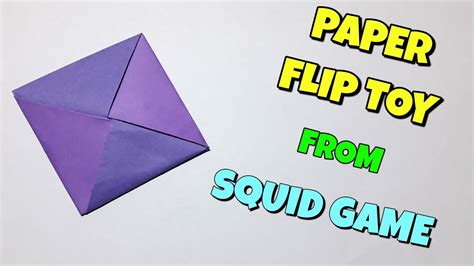 How To Fold The Paper Flip Toy From Squid Game Make Ddakji Squid Game