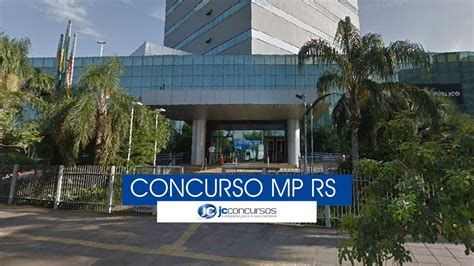 Concurso MP RS Saiu Edital 15 Vagas Para Promotor