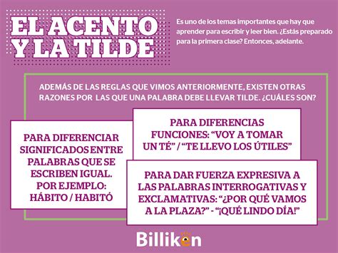 El acento y la tilde definición y reglas de uso Billiken