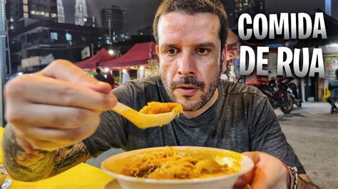 PROVANDO COMIDA DE RUA NA MALÁSIA YouTube