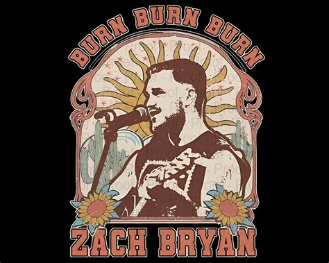 Zach Bryan Png Burn Burn Burn Png American Heartbreak Png Zach Bryan