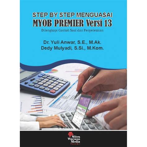 Step By Step Menguasai Myob Primeir Versi