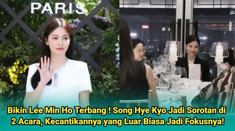 Bikin Lee Min Ho Terbang Song Hye Kyo Jadi Sorotan Di 2 Acara